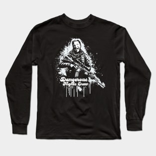 Dangerous Nights Crew Long Sleeve T-Shirt